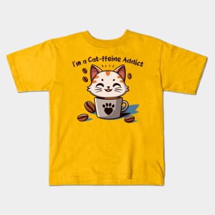 I'm a Cat-ffeine Addict Kids T-Shirt